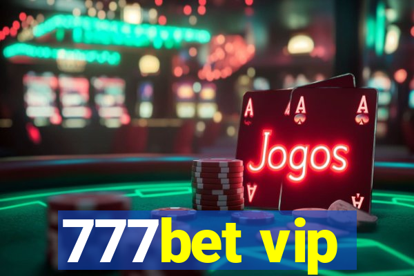 777bet vip