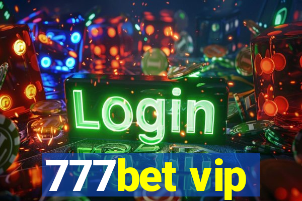 777bet vip