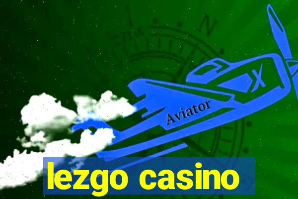 lezgo casino