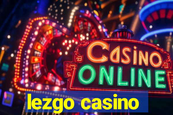 lezgo casino