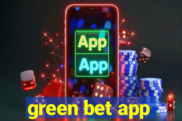 green bet app