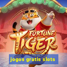 jogos gratis slots