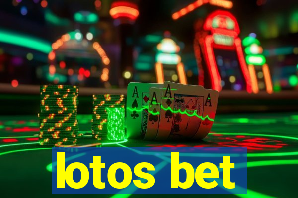 lotos bet