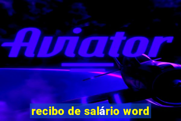 recibo de salário word