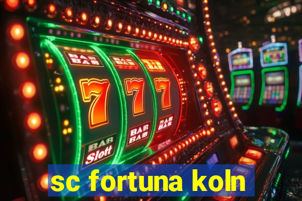 sc fortuna koln