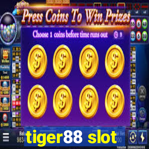 tiger88 slot