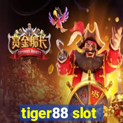 tiger88 slot