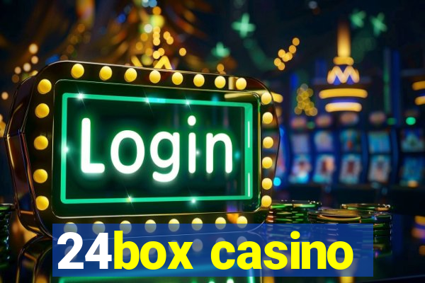 24box casino