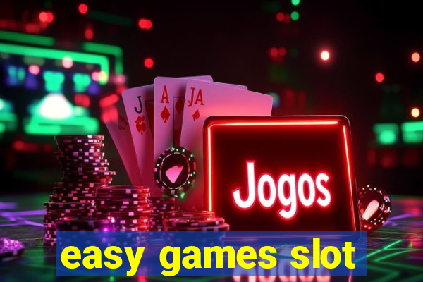 easy games slot