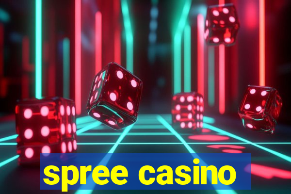 spree casino