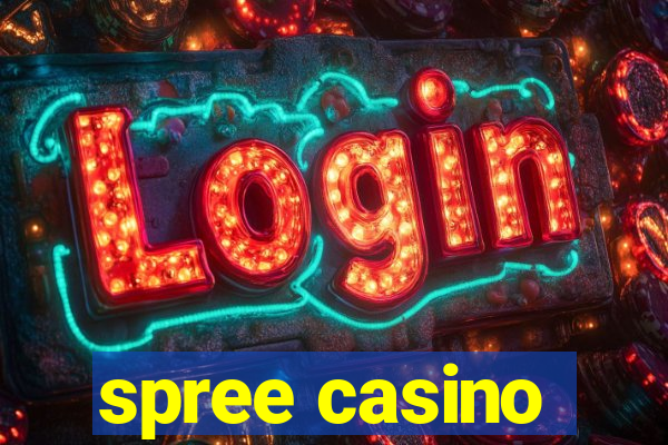 spree casino