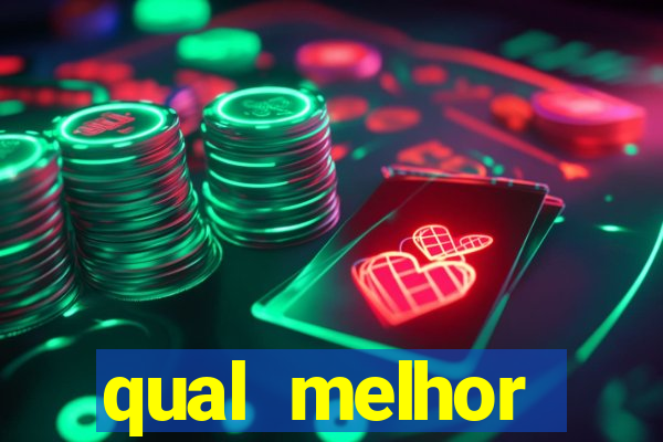 qual melhor plataforma de jogo para ganhar dinheiro