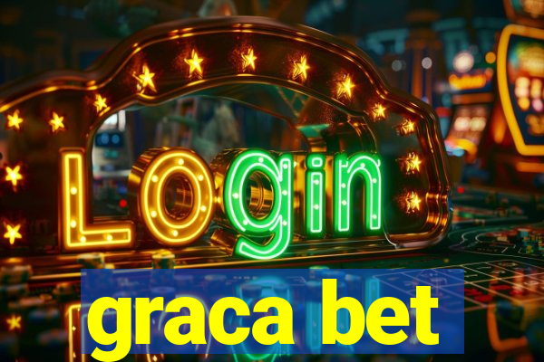 graca bet