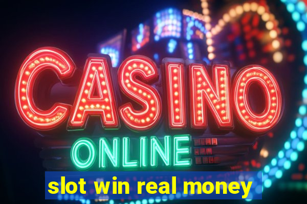 slot win real money