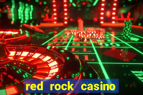 red rock casino las vegas