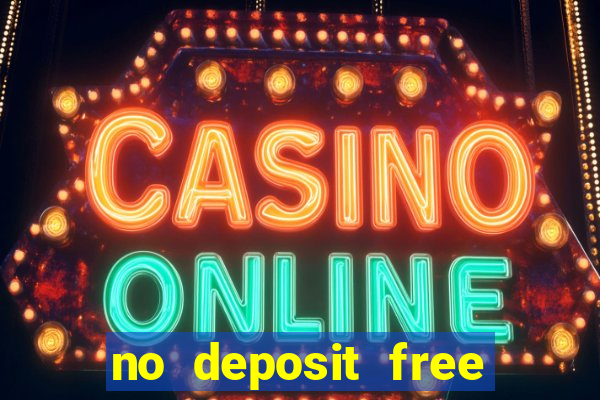 no deposit free bet casino