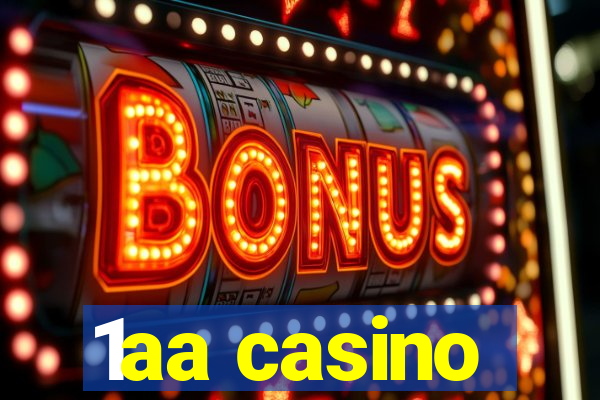 1aa casino