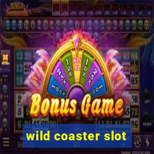 wild coaster slot