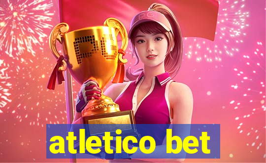 atletico bet