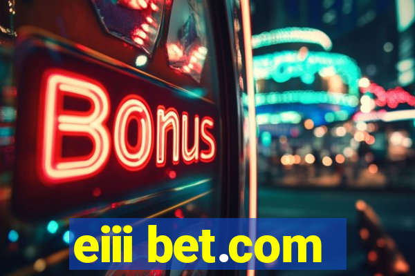 eiii bet.com