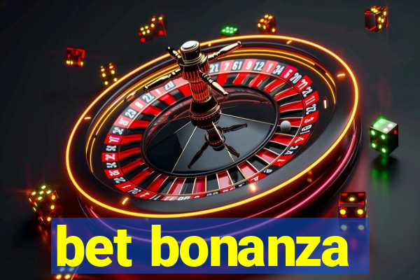 bet bonanza