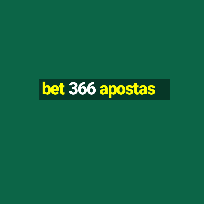 bet 366 apostas