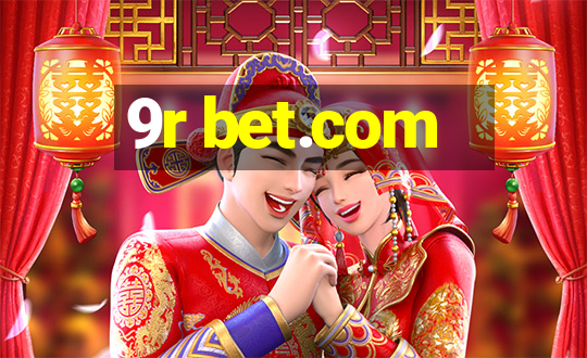 9r bet.com