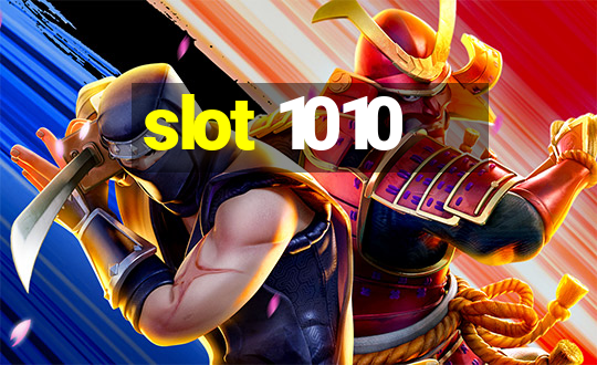 slot 1010