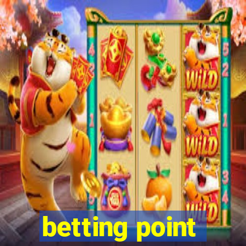 betting point