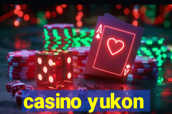 casino yukon