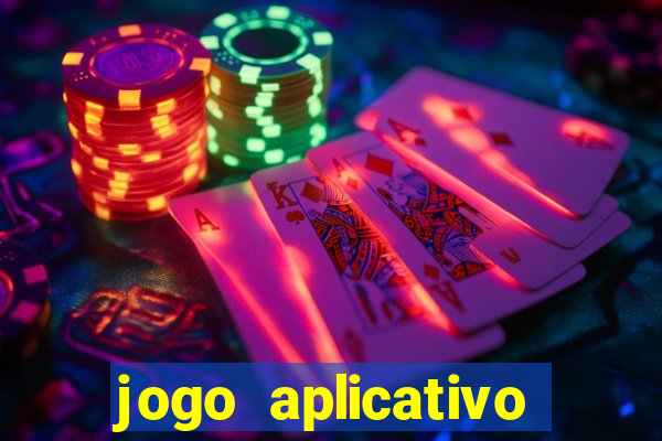 jogo aplicativo para ganhar dinheiro