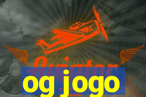 og jogo