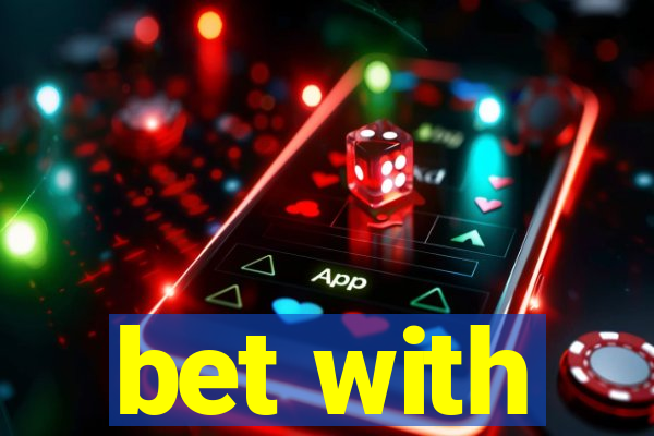 bet with