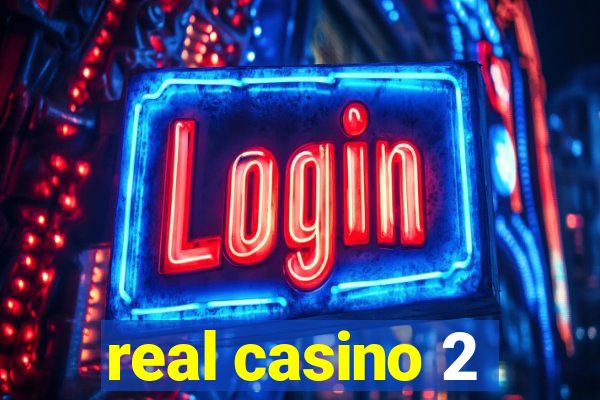 real casino 2