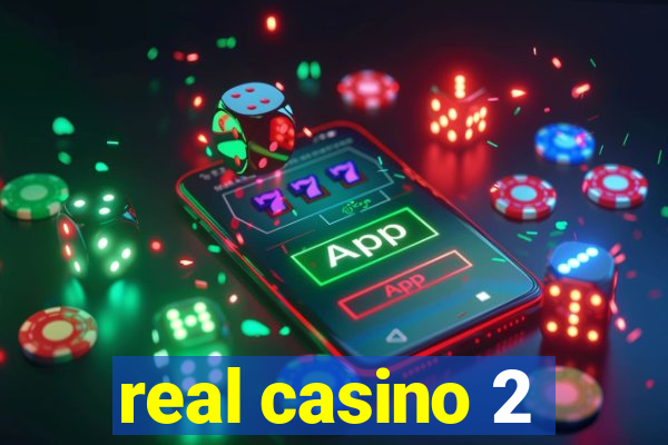 real casino 2