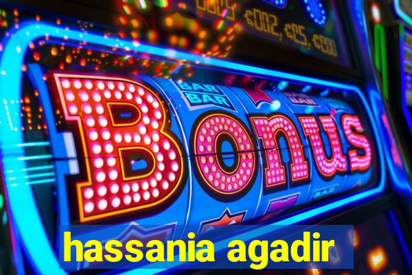 hassania agadir