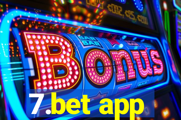 7.bet app