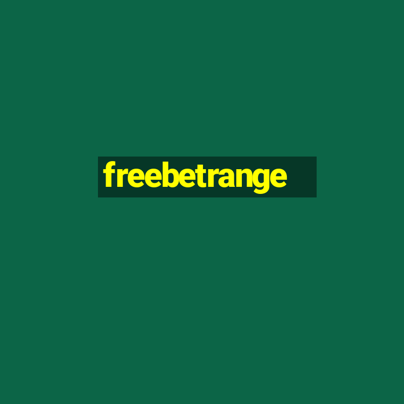 freebetrange