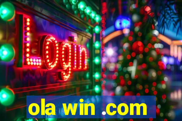 ola win .com