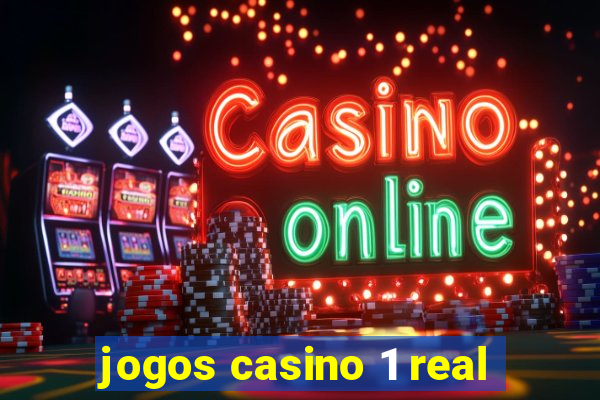 jogos casino 1 real