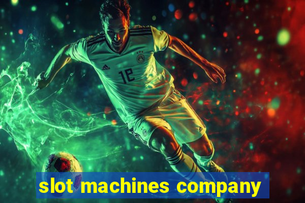 slot machines company