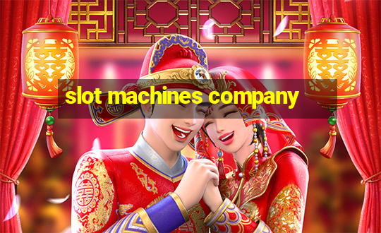 slot machines company