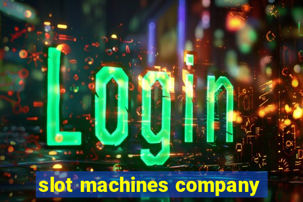 slot machines company