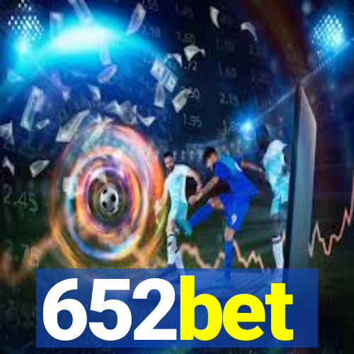 652bet