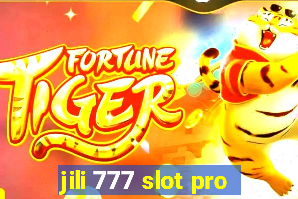 jili 777 slot pro