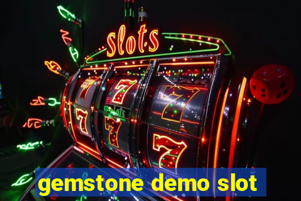 gemstone demo slot