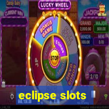 eclipse slots