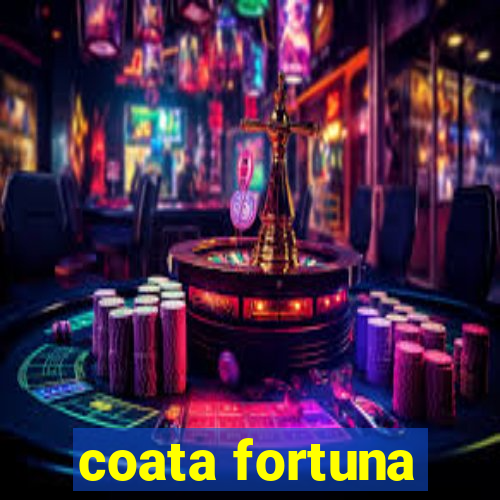 coata fortuna