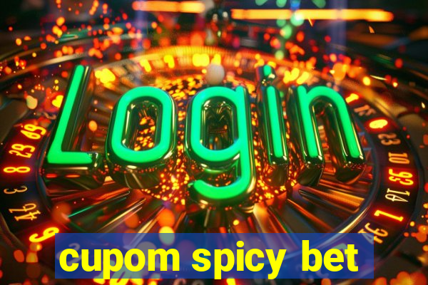 cupom spicy bet