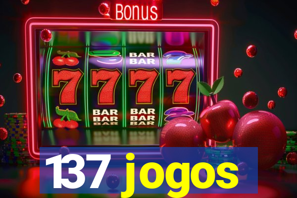 137 jogos